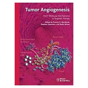 Tumor Angiogenesis: From Molecular Mechanisms to T...