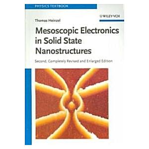 Mesoscopic Electronics in Solid State Nanostructur...