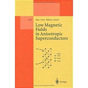 Low Magnetic Fields in Anisotropic Superconductors...