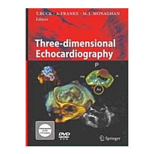 Three-Dimensional Echocardiography [With DVD ROM] ...