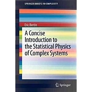 A Concise Introduction to the Statistical Physics ...