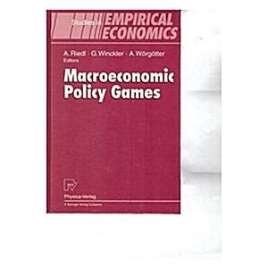 MACROECONOMIC POLICY GAMES (Hardcover)