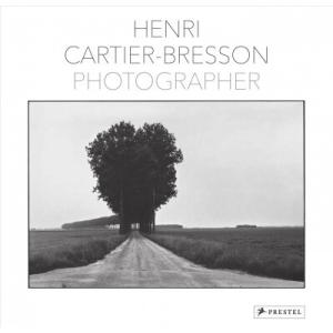 Henri Cartier-Bresson: Photographer (Hardcover)