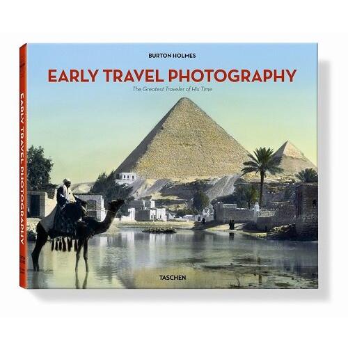 Early Travel Photography: The Greatest Traveler of...