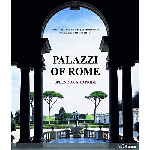 Palazzi of Rome: Splendor and Pride (Hardcover)