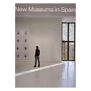 New Museums in Spain (Hardcover)