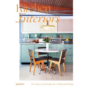 Kitchen Interiors: New Designs and Interiors for C...
