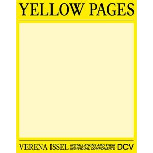 Verena Issel - Yellow Pages: Installations and The...