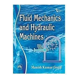Fluid Mechanics and Hydraulic Machines (Paperback)