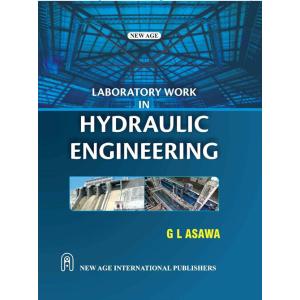 Laboratory Work in Hydraulic Engineering (Paperbac...