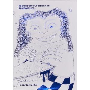 Apartamento Cookbook #9 : Sandwiches! (Hardcover)
