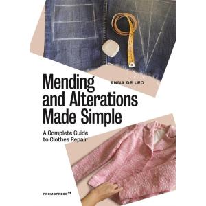 Mending and Alterations Made Simple: A Complete Guide to Clothes Repair (Paperback)の商品画像