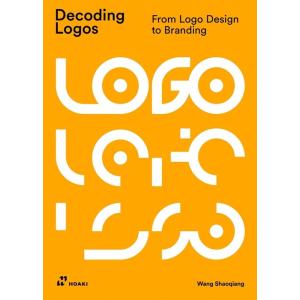 Decoding Logos: From LOGO Design to Branding (Pape...