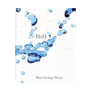 H2O: Water Package Design (Hardcover)