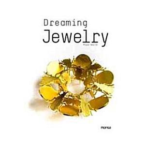 Dreaming Jewelry (Paperback Bilingual)