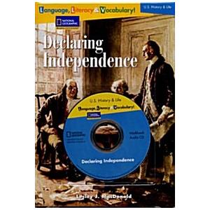 Declaring Independence: Student Book + Workbook + ...