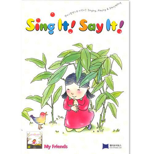 Sing It Say It! 2-2 A/B My Friends: Activity Book ...