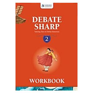 Debate Sharp 2: Workbook (Paperback)