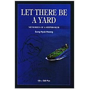 Let There Be A Yard (Paperback)