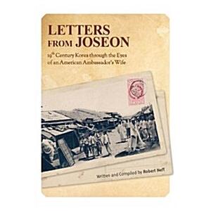 Letters from Joseon: 19th-Century Korea Through th...