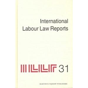 International Labor Law Reports Volume 31 (Hardcov...