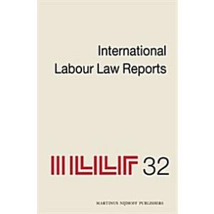International Labor Law Reports Volume 32 (Hardcov...