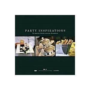 Party Inspirations: The Best Ideas for the Party o...