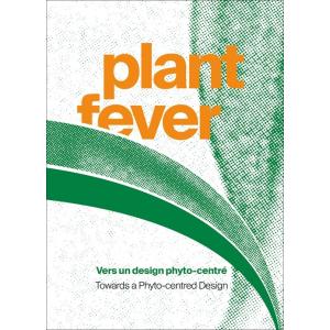 Plant Fever: Towards a Phyto-Centred Design (Paper...