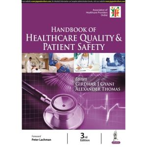 Handbook of Healthcare Quality  Patient Safety (Pa...