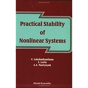 Practical Stability of Nonlinear Systems (Paperbac...