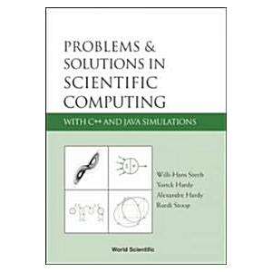 Problems and Solutions in Scientific Computing wit...
