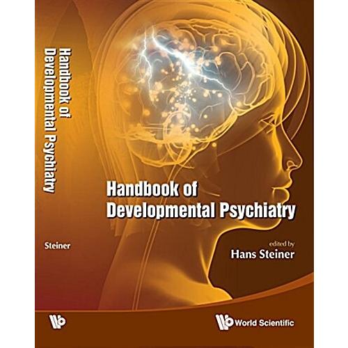 Handbook of Developmental Psychiatry (Hardcover)