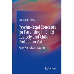 Psycho-Legal Concepts for Parenting in Child Custo...