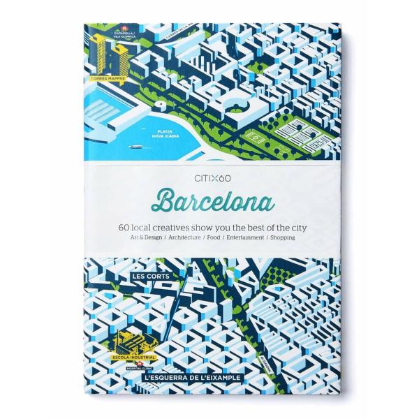 Citix60: Barcelona: 60 Creatives Show You the Best...