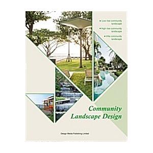 Community Landscape Design (Hardcover)