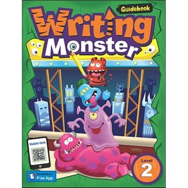 Writing Monster 2：Teacher s Guide with CD-ROM：With...