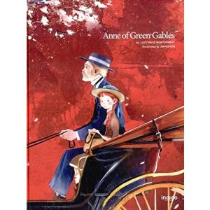Anne of Green Gables (赤毛のアン) 〜美しい古典シリーズ4 英語版 (美しい古典シリーズ) [hardcover] （韓国出版社）の商品画像