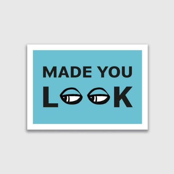 Made you look Typography Print A4 アート ポスター LOFT ST...