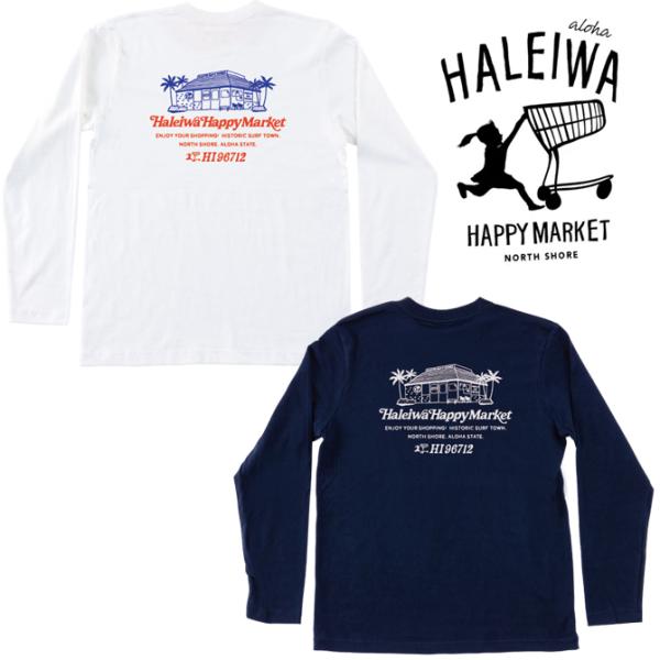 ハレイワハッピーマーケット ハレイワ ロングTシャツ 「HALEIWA」【HALEIWA HAPPY...