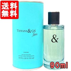 ティファニー 香水 TIFFANY ティファニー ＆ ラブ オードトワレ フォー ヒム EDT SP 90ml