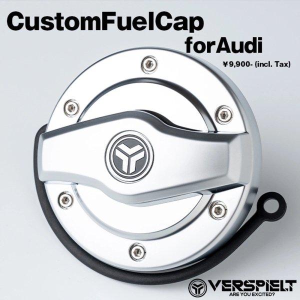 VERSPIELT カスタムフューエルキャップ for AUDI