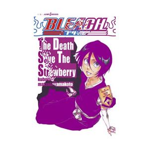 [新品][ライトノベル]ブリーチ BLEACH The Death Save The Strawberry (全1冊)