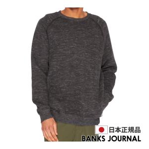 BANKS JOURNAL バンクスジャーナル メンズ トレーナー AFL0356 BRETTW プルオーバー クルーネック 薄地 シンプル 男性用｜maniac