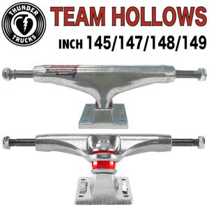 スケートボード スケボー THUNDER TRUCK TEAM HOLLOWS サンダー トラック チームホロー 各サイズ 145 147 148 149 inch 2個1セット｜maniac