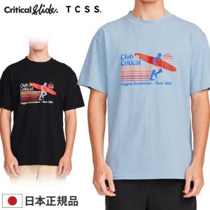 Critical Slide TCSS Tシャツ クリティカルスライド TE2233 CLUB CRITICAL BAND TEE｜maniac