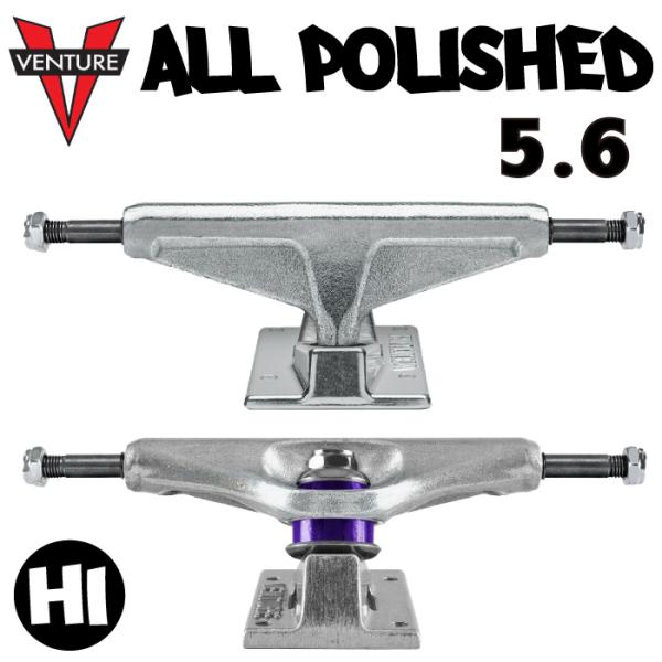 スケートボード スケボー VENTURE TRUCK ベンチャー トラック ALLPOLISHED ...