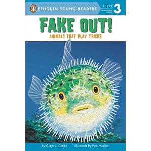 海外製絵本 知育 英語 Fba Fake Out Animals That Play Tricks Penguin Young Readers Level 3 の最安値 価格比較 送料無料検索 Yahoo ショッピング