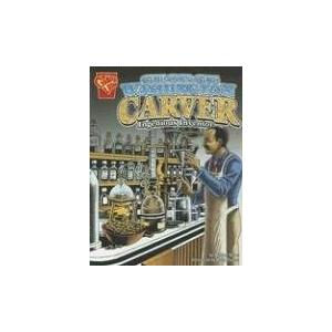 海外製絵本 知育 英語 Illustrated George Washington Carver: Ingenious Inventor