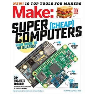 海外製絵本 知育 英語 illustrations Make: Volume 49: Super Cheap Computers (Make: Technology on Your T