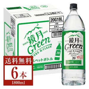 サントリー 鏡月 グリーン 20度 ペットボトル 甲類 1.8L（1800ml） 6本 1ケース｜日本の酒専門店 地酒屋 萬禄